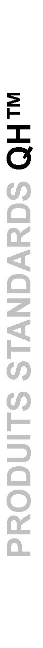 Zone de Texte: PRODUITS STANDARDS QH